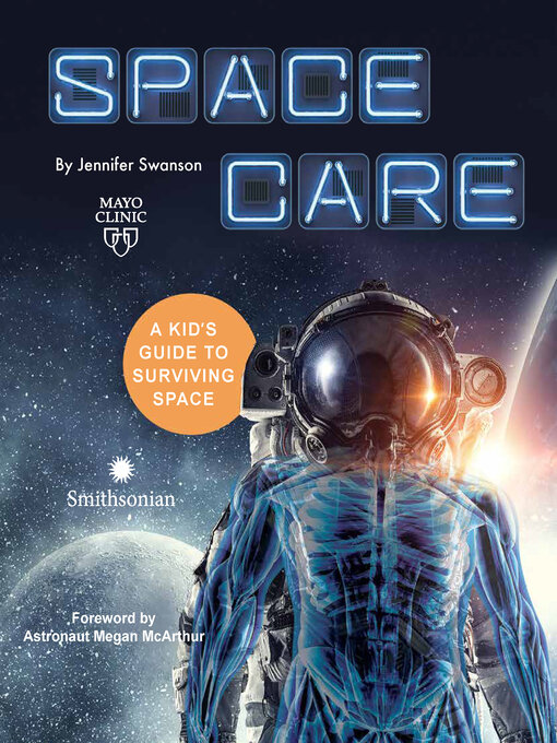 Title details for Spacecare by Jennifer Swanson - Available